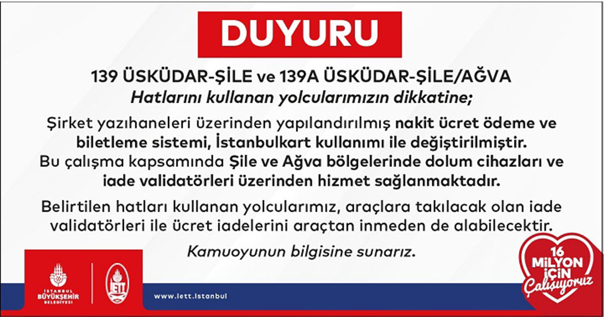 139 ÜSKÜDAR ŞİLE VE 139A ÜSKÜDAR ŞİLE AĞVA HATLARI KULLANAN YOLCULARIN DİKKATİNE