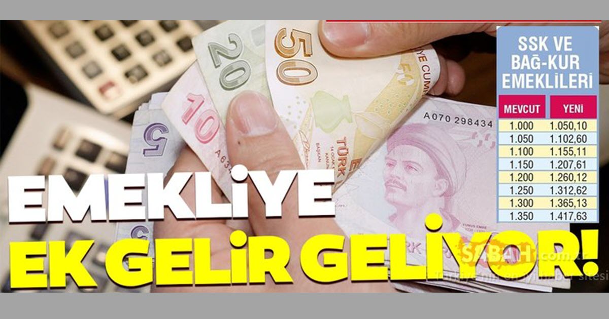 EMEKLİYE 364 TL EK GELİR GELİYOR !