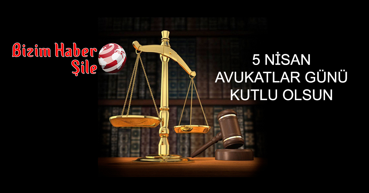 AVUKATLAR GÜNÜ KUTLU OLSUN