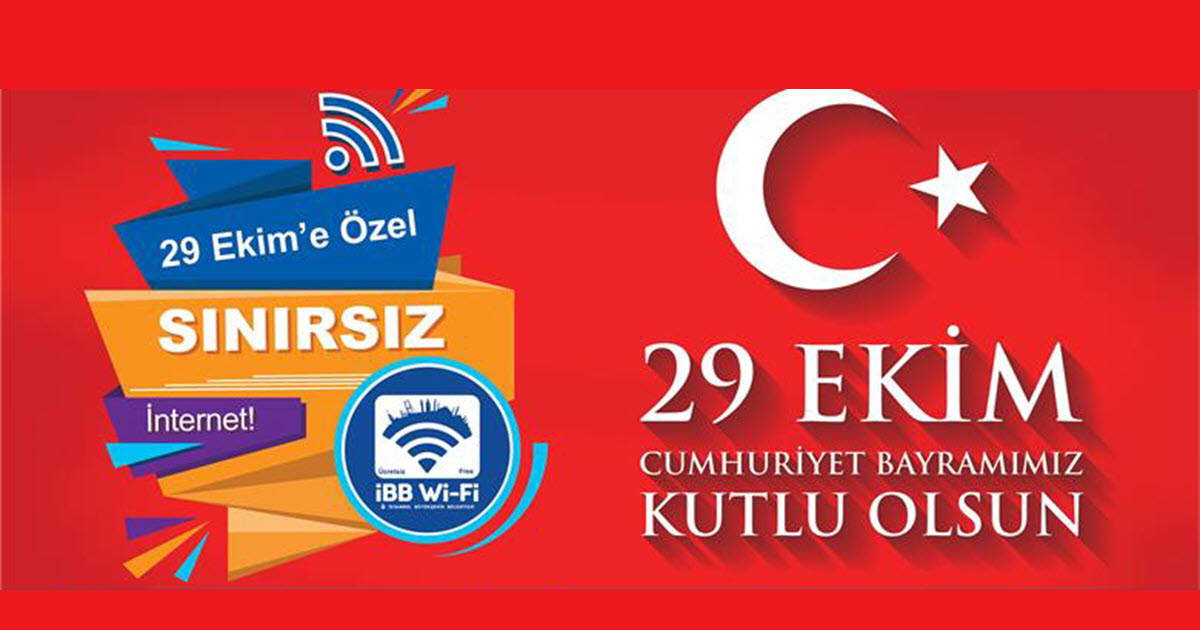 İBB’DEN CUMHURİYET BAYRAMI’NDA SINIRSIZ İNTERNET