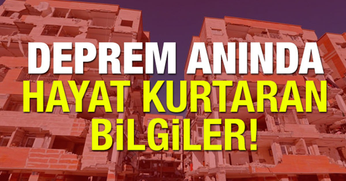 DEPREM ANINDA YAPILMASI GEREKENLER ! 