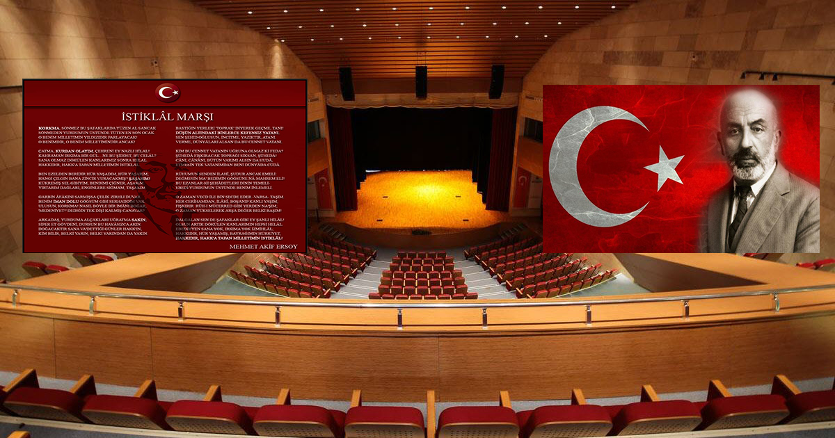 İSTİKLAL MARŞI’NIN KABULÜ VE MEHMET AKİF ERSOY’U ANMA PROGRAMI ŞİLE KÜLTÜR MERKEZİNDE DÜZENLENECEK