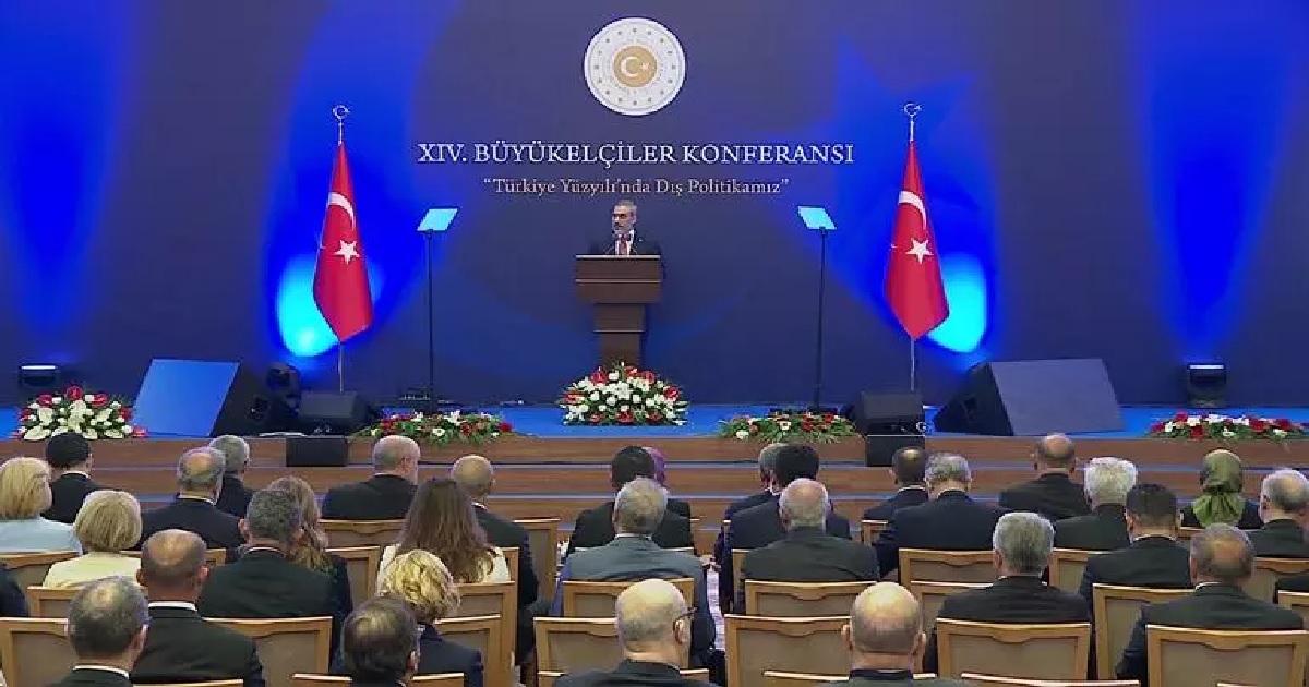 14. BÜYÜKELÇİLER KONFERANSI: DIŞİŞLERİ BAKANI FİDAN