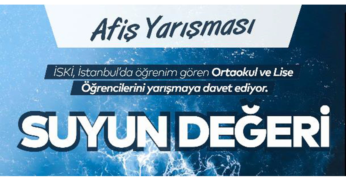 ÖĞRENCİLER “SUYUN DEĞERİ” İÇİN YARIŞACAK