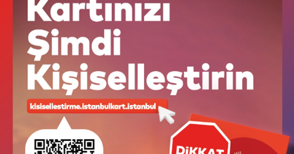 DİKKAT! İSTANBUL KARTINIZI ADINIZA KAYDETTİRİN