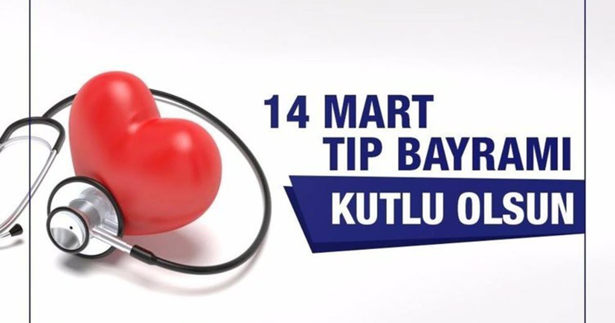 14 MART TIP BAYRAMINIZI KUTLARIZ