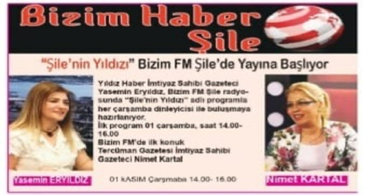 ŞİLENİN YILDIZI HER ÇARŞAMBA SAAT 14:00 BİZİM FM DE