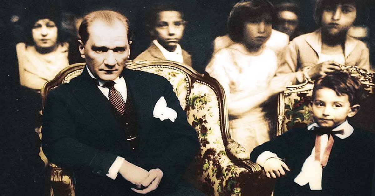 ATATÜRK’ÜN GÖNLÜNDEKİ ÇOCUKLAR