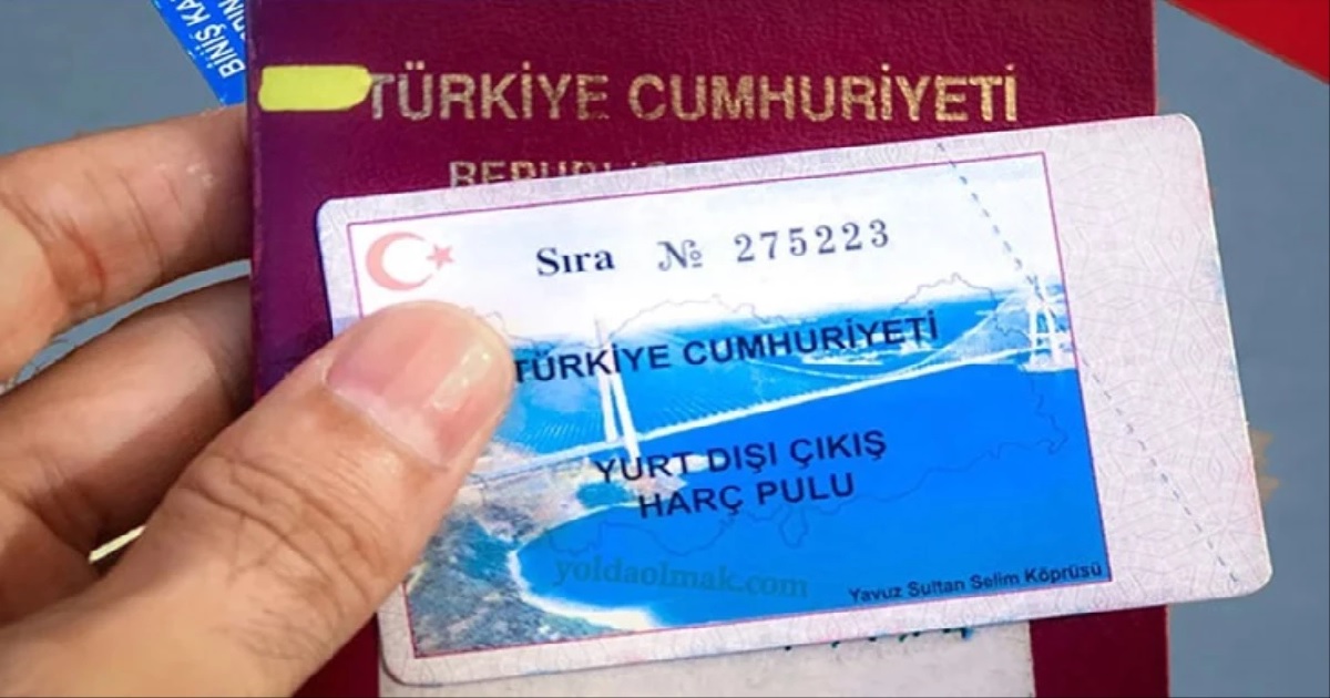 YURT DIŞI ÇIKIŞ HARCINA BÜYÜK ZAM