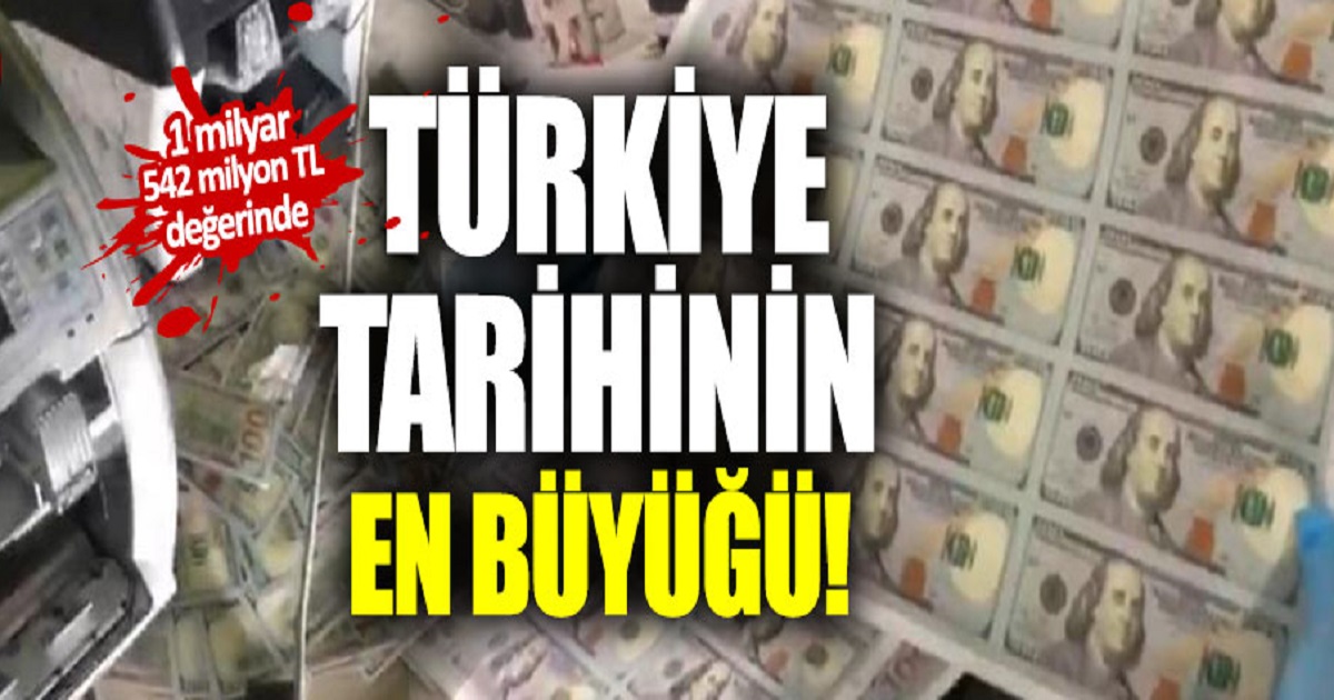 EN BÜYÜK SAHTE DOLAR OPERASYONU