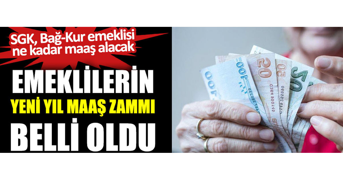 EMEKLİLER 2021 YILI MAAŞ ZAMMI BELLİ OLDU