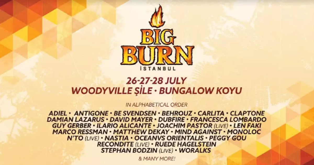 BIG BURN BU YIL ŞİLE'DE