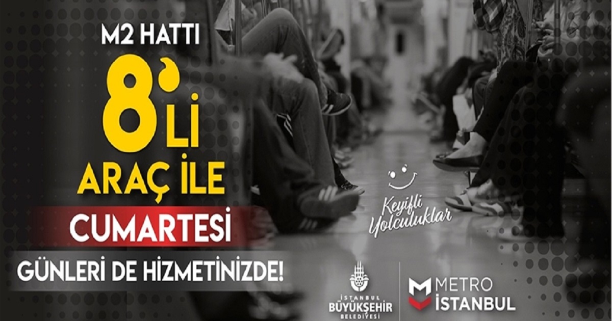 METRODA TRENLER CUMARTESİ GÜNLERİ DE 8 ARAÇLI OLACAK
